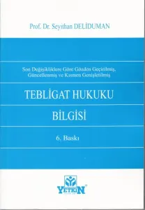 Tebligat Hukuku Bilgisi
