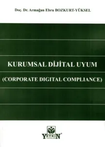 Kurumsal Dijital Uyum (Corporate Digital Compliance)