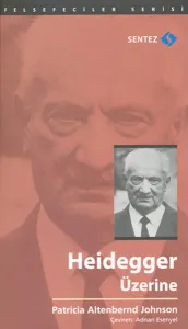 Heidegger Üzerine