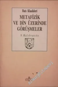 Metafizik ve Din Üzerinde Görüşmeler -        1990