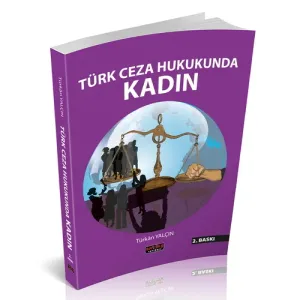 Türk Ceza Hukukunda Kadın