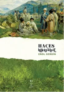 Haçeş Hikayeleri