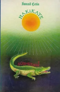 Şüpheden Hakikate