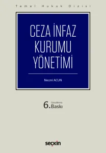 Ceza İnfaz Kurumu Yönetimi