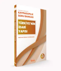 Kaymakamlık Soru Bankası Türkiye'nin İdari
Yapısı