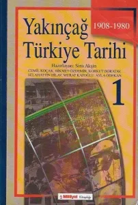 Yakınçağ Türkiye Tarihi 1 1908-1980