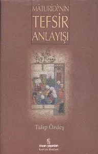 Maturidinin Tefsir Anlayışı