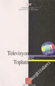 Televizyon ve Toplum -