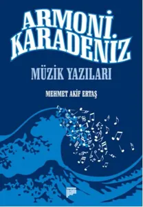 Armoni Karadeniz; Müzik Yazıları