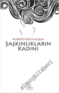 Şaşkınlıkların Kadını -         2016