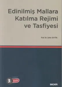 Edinilmiş Mallara Katılma Rejimi ve Tasfiyesi
