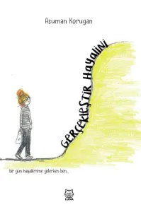 Gerçekleştir Hayalini