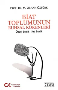 BİAT TOPLUMUNUN RUHSAL KÖKENLERİ