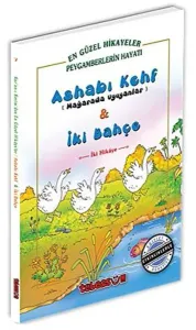 Ashabı Kehf ve İki Bahçe