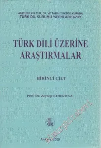 Türk Dili Üzerine Araştırmalar Cilt 1 -