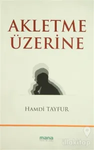 Akletme Üzerine