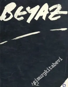Beyaz Kitap Altı 1984 - Sayı: 6, Yıl: 1984