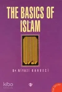 The Basics of Islam (İngilizce)