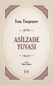 Asilzade Yuvası Asilzade Yuvası
