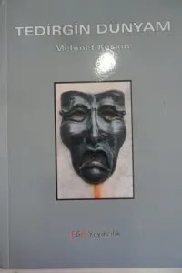 Tedirgin Dünyam