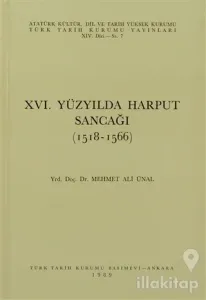 16. Yüzyılda Harput Sancağı (1518-1566)