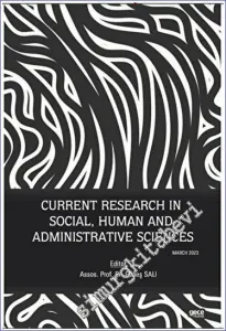 Current Research in Social Human and Administrative Sciences -        2023