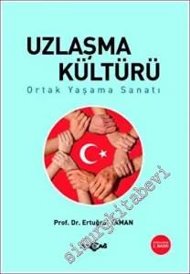 Uzlaşma Kültürü -         2023