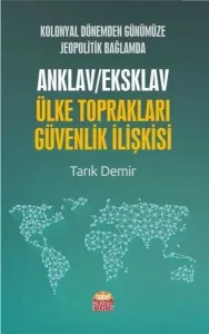 Anklav Eksklav Ülke Toprakları-Güvenlik İlişkisi