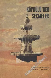 Köprülü'den Seçmeler: Köprülü'nün Edebi ve Fikri Makalelerinden Seçmeler -
