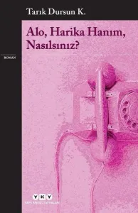 Alo Harika Hanım Nasılsınız?