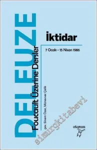 İktidar: Foucault Üzerine Dersler (7 Ocak - 15 Nisan 1986) -         2023