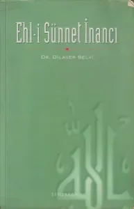 Ehl-i Sünnet İnancı