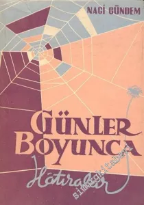 Günler Boyunca: Hatıralar -        1955