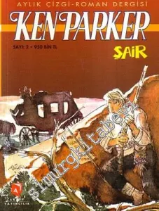 Ken Parker, Sayı: 2: Şair -