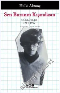 Sen Buranın Kışındasın – Günlükler (1964 - 1967) -         2022