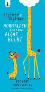 Küçümen, Toraman ve Normalden Çok Daha Alçak Bulut (Ciltli)
