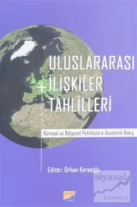 Uluslararası İlişkiler Tahlilleri