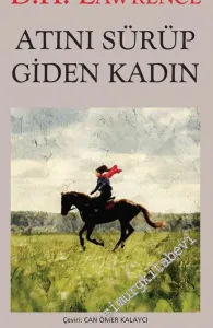 Atını Sürüp Giden Kadın -