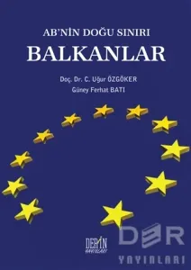AB'nin Doğu Sınırı Balkanlar
