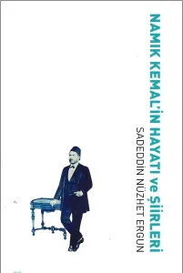 Namık Kemalin Hayatı ve Şiirleri