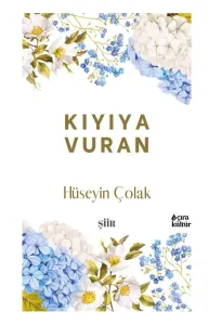 KIYIYA VURAN