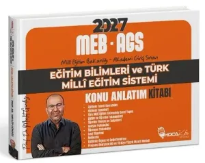 Hoca Kafası Yayınları 2027 MEB-AGS Eğitim Bilimleri ve Türk Milli Eğitim Sistemi Konu Anlatım Kitabı