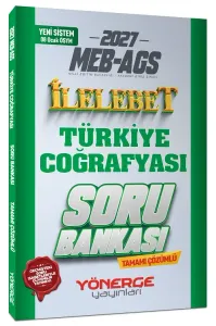 Yönerge Yayınları 2027 MEB-AGS Türkiye Coğrafyası İlelebet Soru Bankası Çözümlü