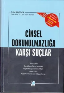 Cinsel Dokunulmazlığa Karşı Suçlar