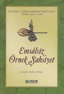 Emsalsiz Örnek Şahsiyet