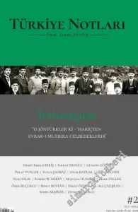 Türkiye Notları Fikir Tarih Kültür Dergisi - İttihatçılık -  Sayı: 2      Eylül - Ekim