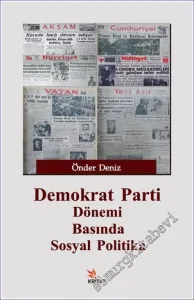 Demokrat Parti Dönemi Basında Sosyal Politika -         2017