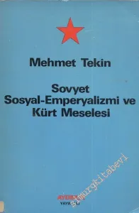Sovyet Sosyal Emperyalizmi ve Kürt Meselesi -        1980