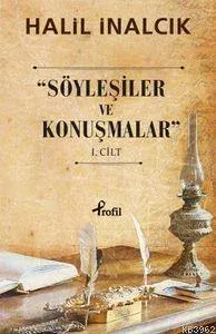 Söyleşiler ve Konuşmalar 1. Cilt