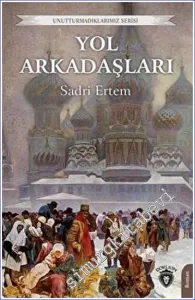 Yol Arkadaşları -         2022